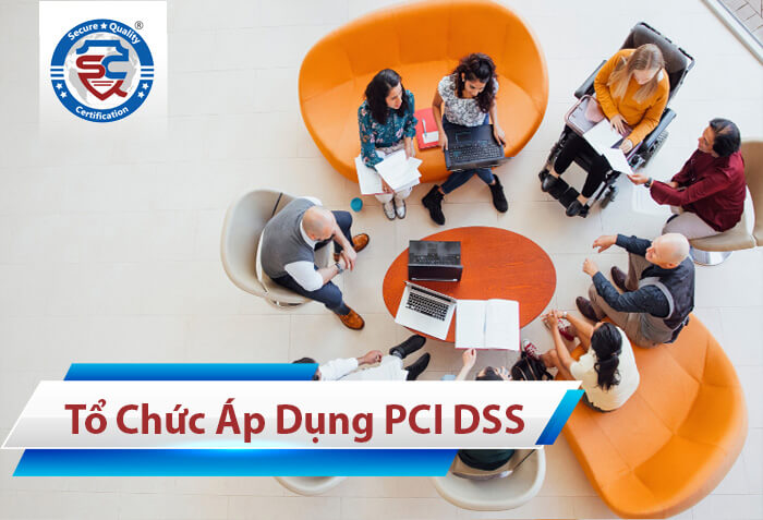 tổ chức chứng nhận PCI DSS