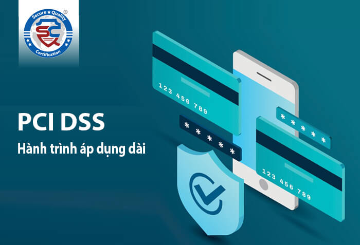 5 điều doanh nghiệp cần biết trước khi bắt đầu hành trình PCI DSS
