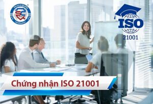 chứng nhận iso 21001