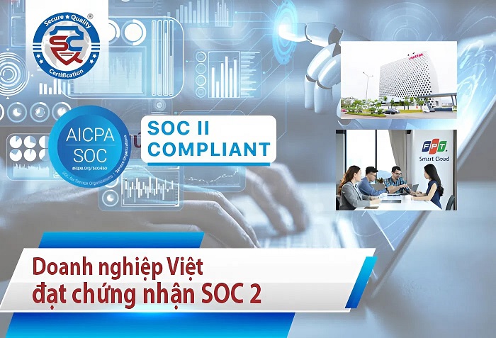 doanh nghiệp việt đạt chứng nhận soc 2