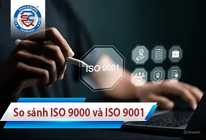 Sự khác nhau giữa ISO 9000 và ISO 9001