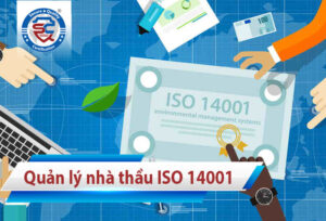 Quy trình quản lý nhà thầu ISO 14001