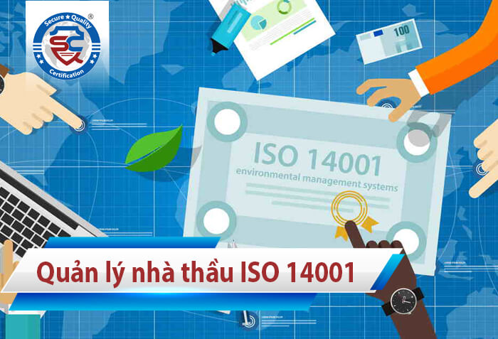 Quy trình quản lý nhà thầu ISO 14001
