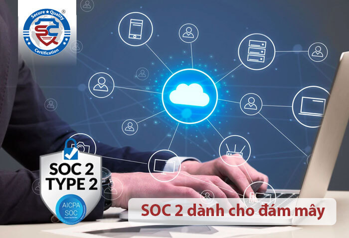 tiêu chuẩn soc 2 cho đám mây