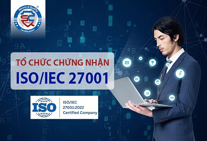 tổ chức chứng nhận ISO 27001:2022