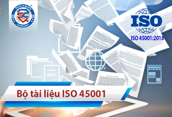 Bộ tài liệu ISO 45001 gồm những gì?