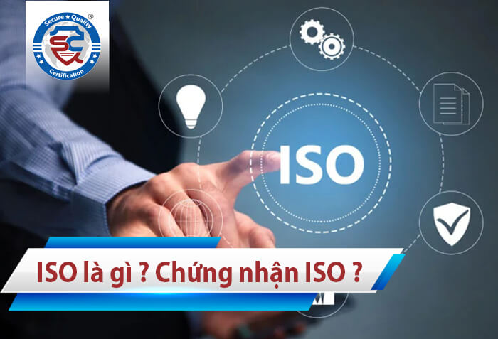 iso là gì ? chứng nhận ISO