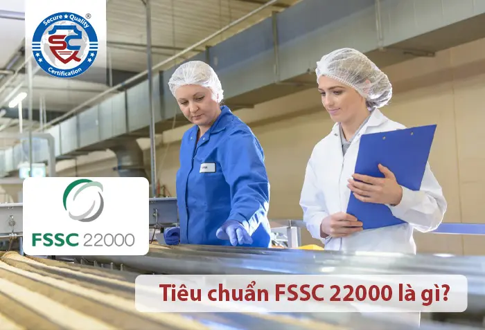 so sánh iso 22000 và fssc 22000