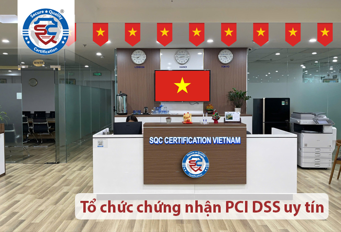 tổ chức chứng nhận PCI DSS uy tín