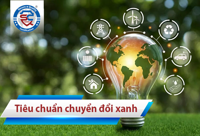 chuyển đổi xanh bằng tiêu chuẩn