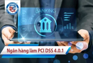 ngân hàng và tổ chức tài chính áp dụng pci dss