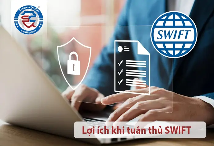 Lợi ích khi tuân thủ SWIFT